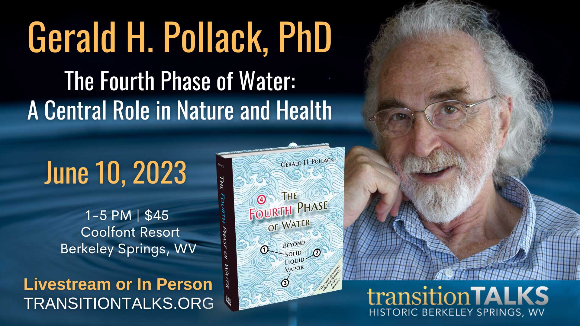 Gerald Pollack The Fourth Phase of Water