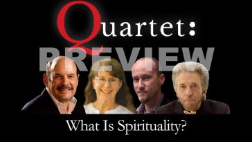 Quartet - preview - what is spirituality