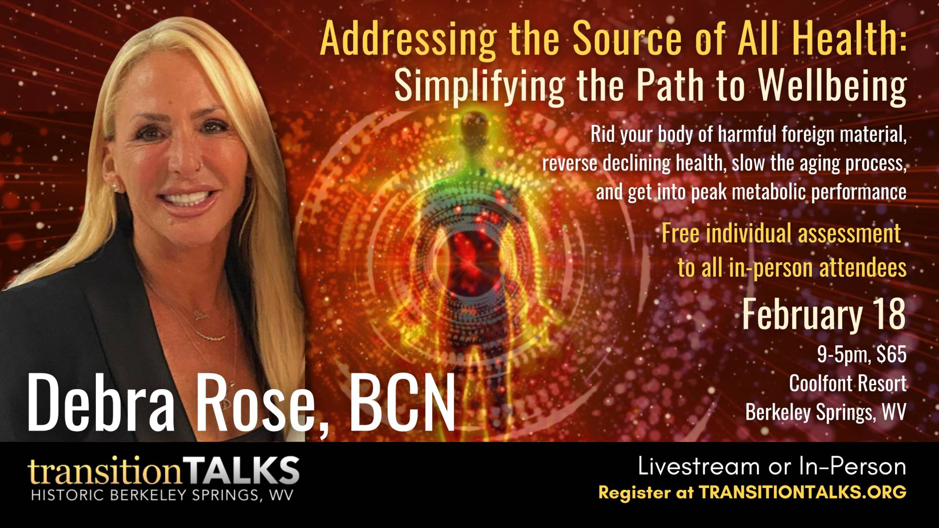 Debra Rose, addressing the source of all health, simplifying the path to well-being