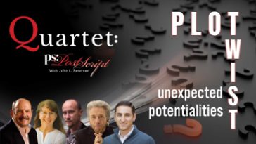 Quartet - Plot Twist, unexpected possible ways our world may change, with Gregg Braden, Penny Kelly, Kingsley Dennis, John Petersen