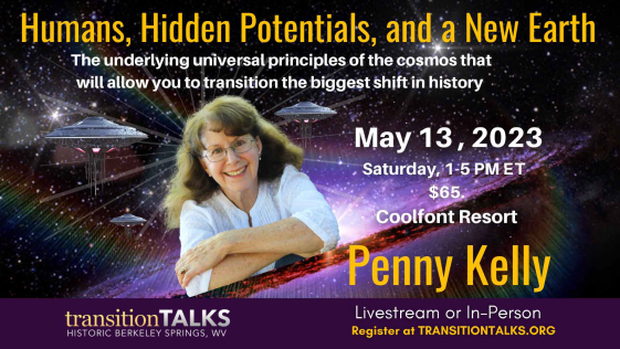 Penny Kelly, Humans, Hidden Potentials, and a New Earth