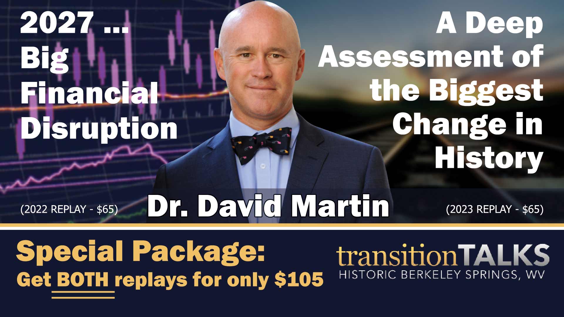Dr. David Martin special package, two presentations for one special price