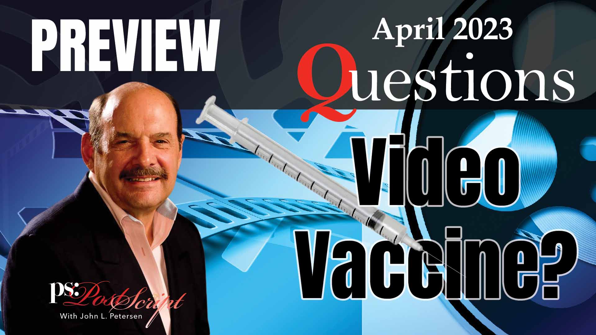 April 2023 Preview Questions with John Petersen