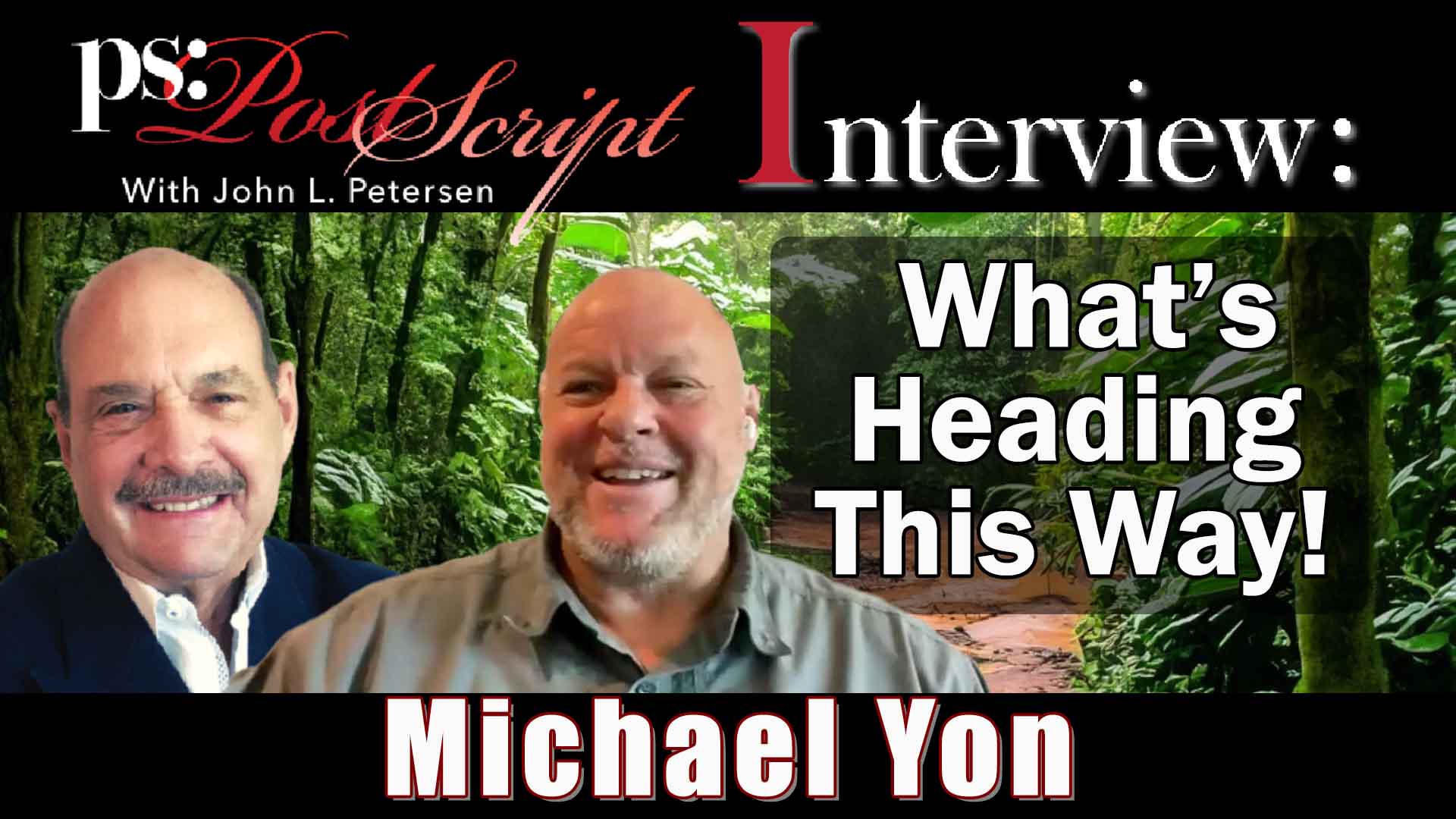 Interview with Michael Yon, What's Heading This Way