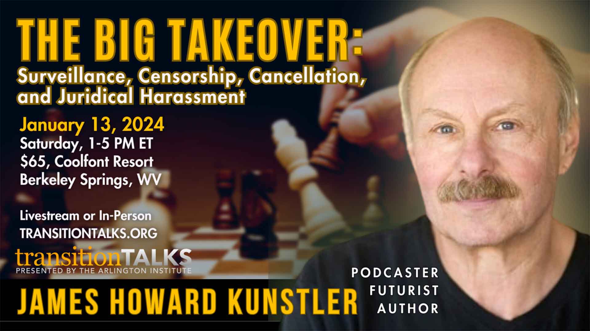 James Howard Kunstler, The Big Takeover