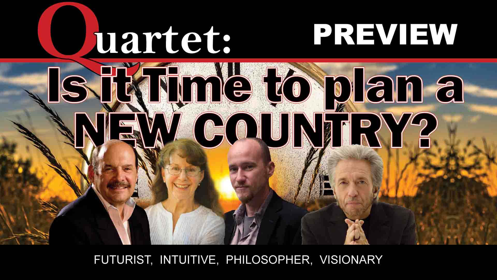 Quartet Preview - Is it time to plan a new country?