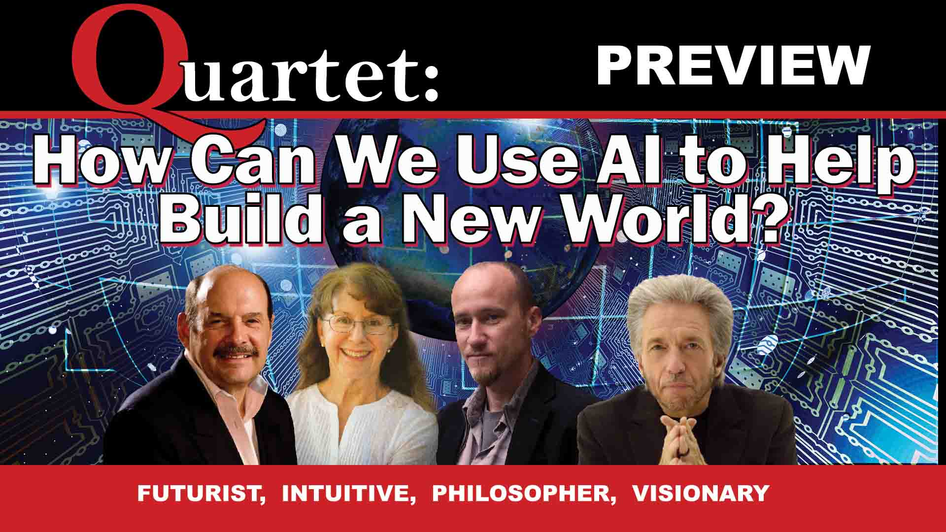 Quartet Preview - How can we use AI to help build a new world?