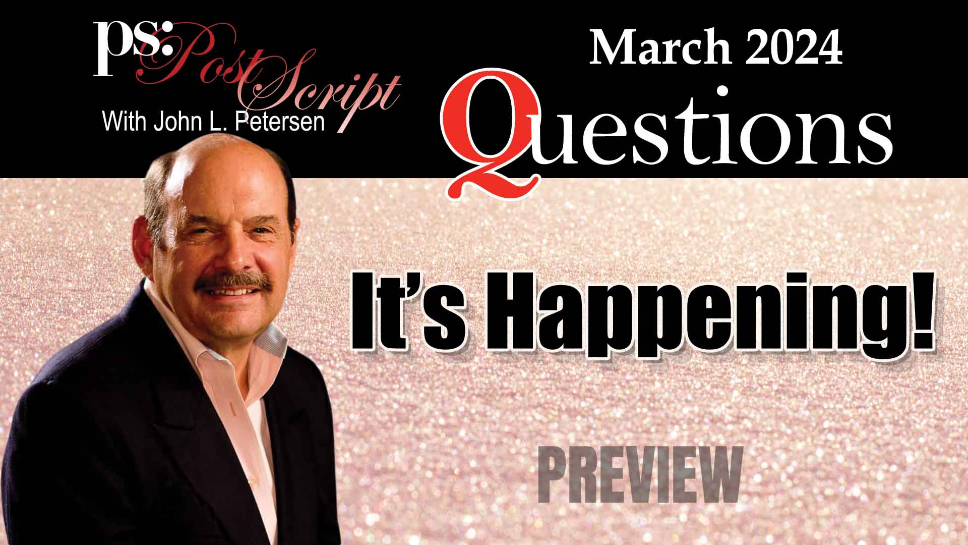 It's Happening! PostScript Questions March 2024