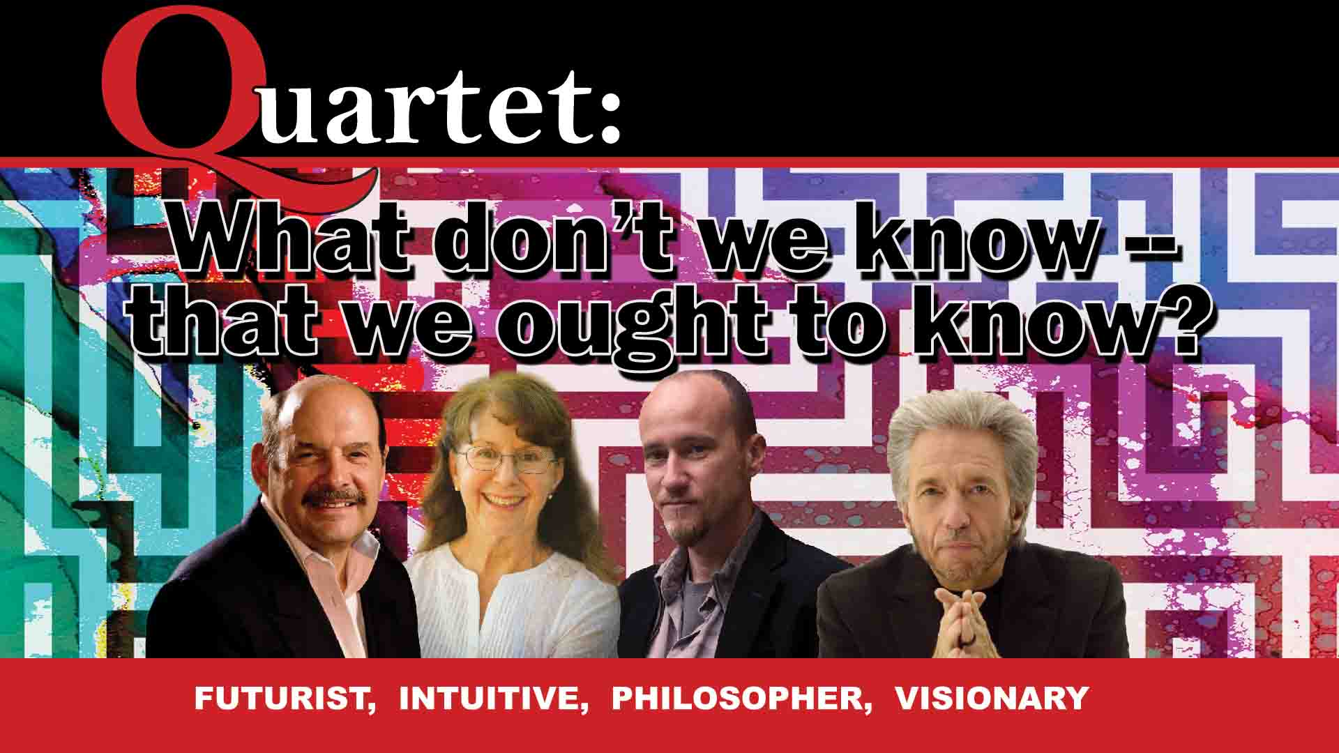 Quartet, What don't we know that we ought to know?