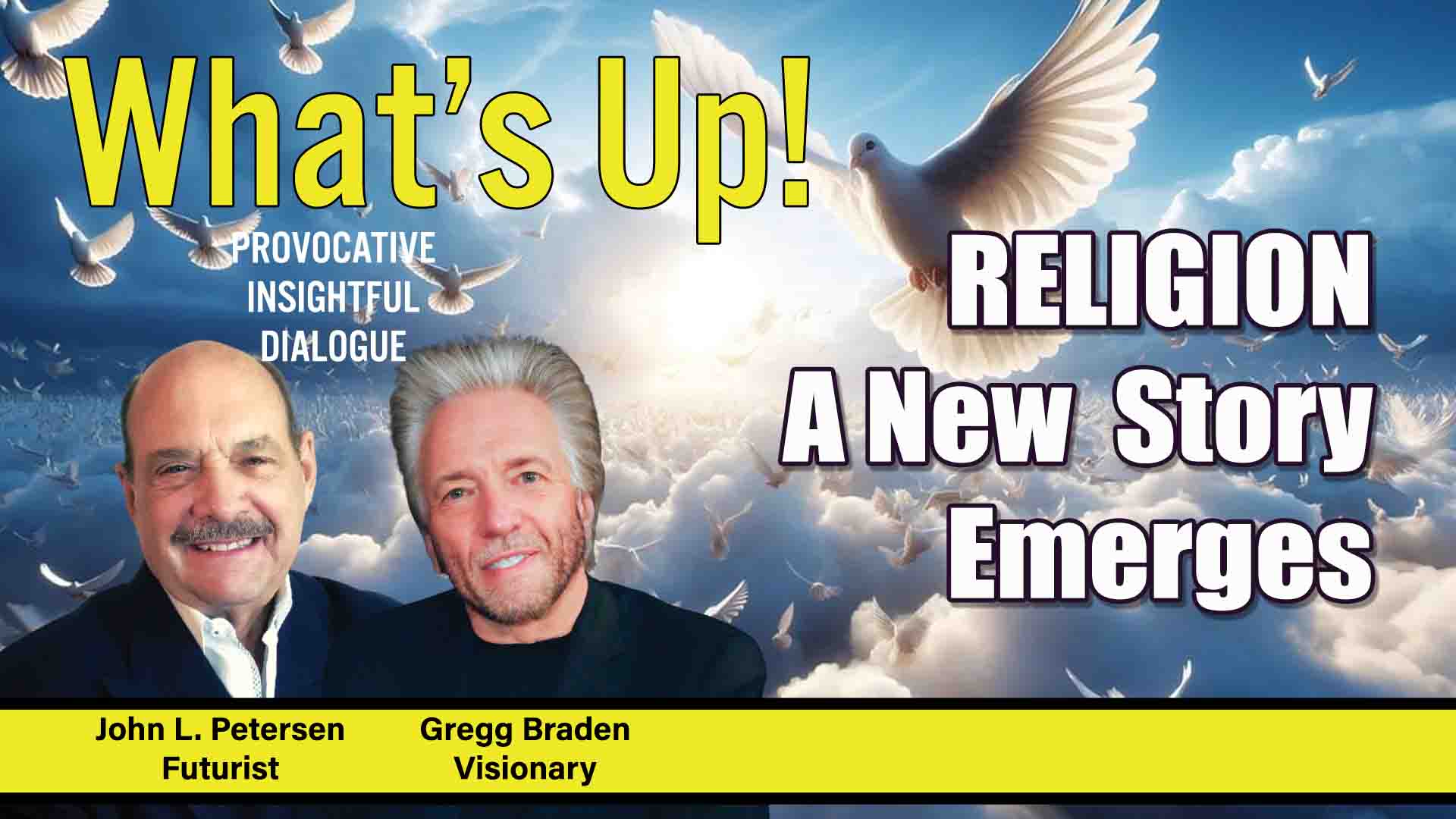 What's Up Religion - A New Story Emerges