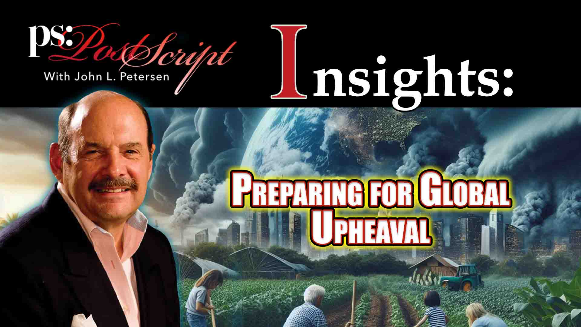 Futurist John Petersen warns of escalating global tensions, predicting chaos before the U.S. election and a potential solar flare by 2027.