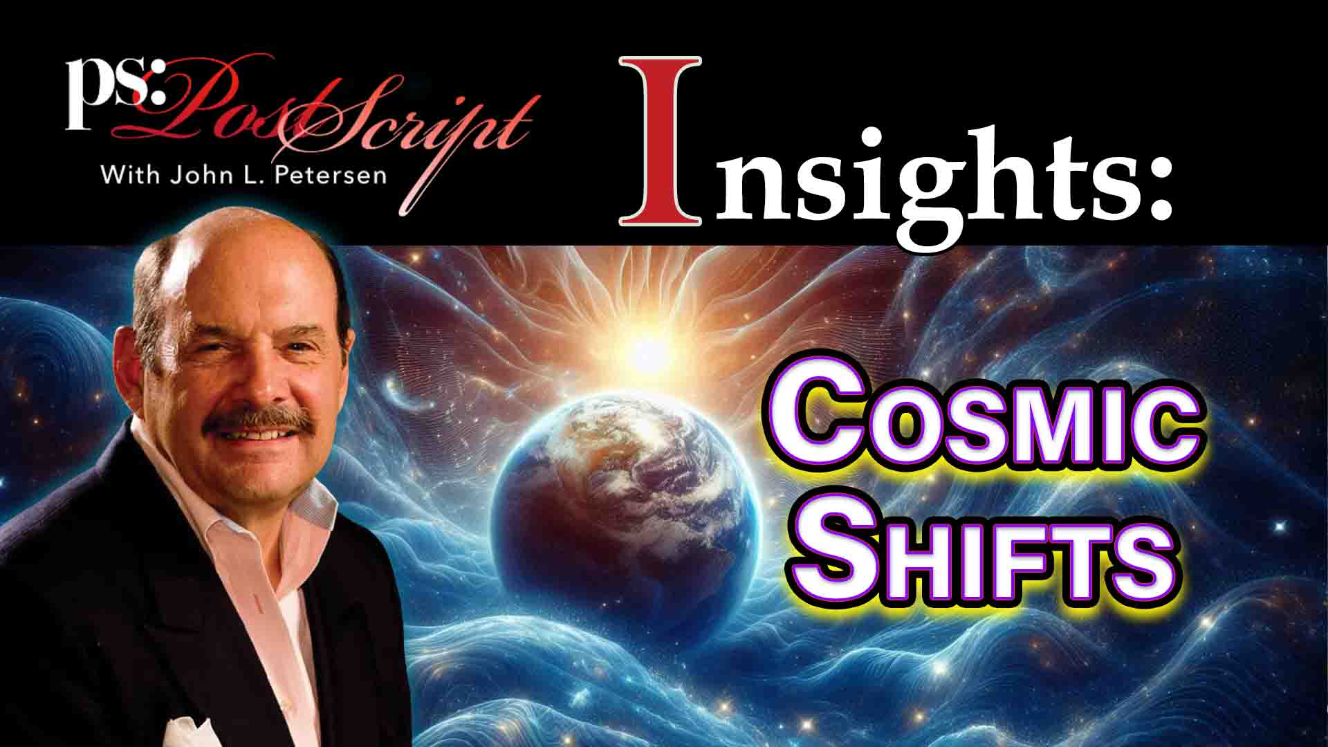 John L. Petersen explores cosmic and spiritual phenomena, including solar flares, extraterrestrial insights, and the Yuga cycles.