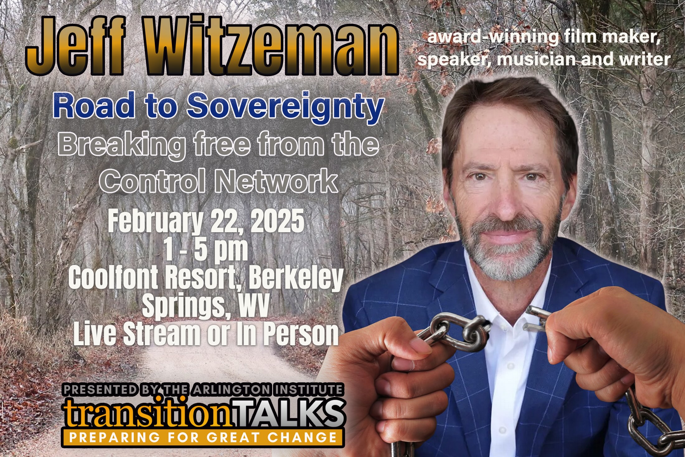 Jeff Witzeman at TransitionTALKS in Berkeley Springs, WV Feb 22nd, 2025