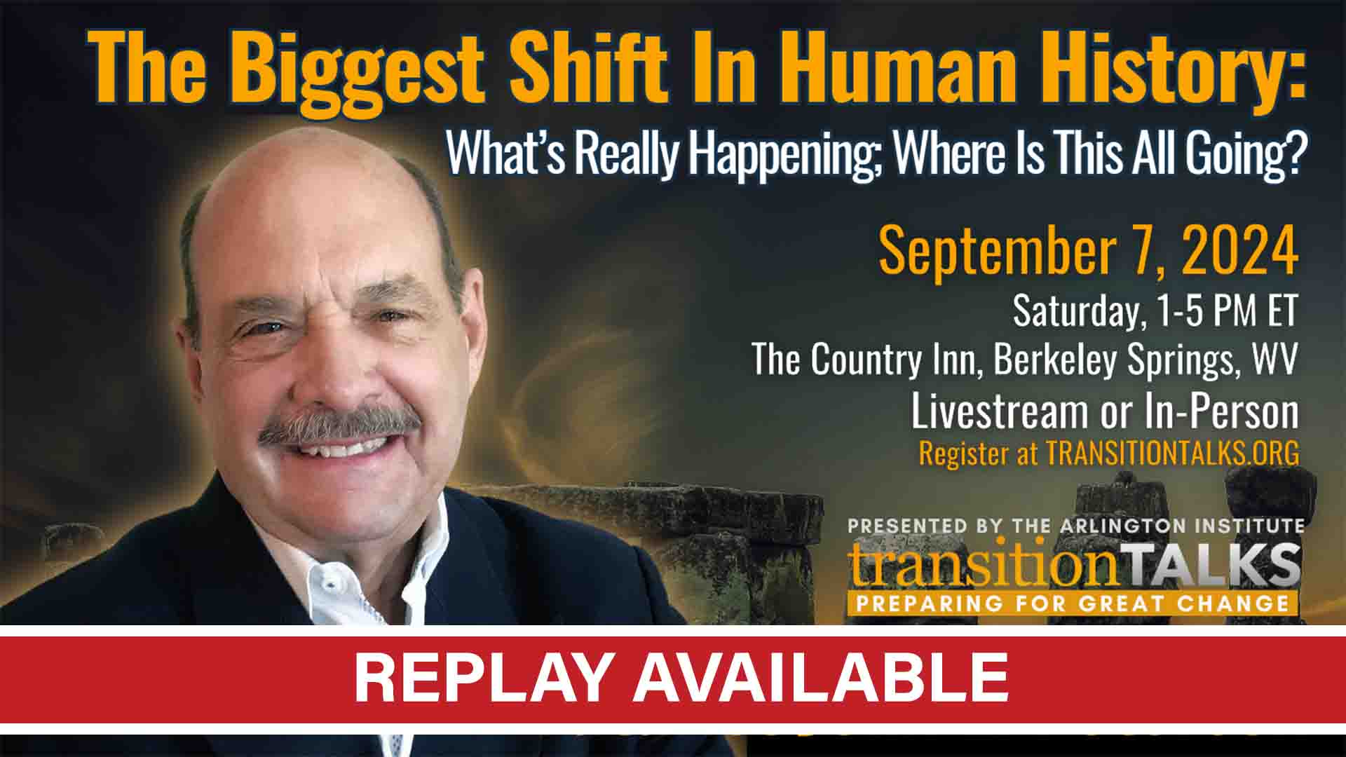 Replay available for this TransitionTalks event from The Arlington Institute