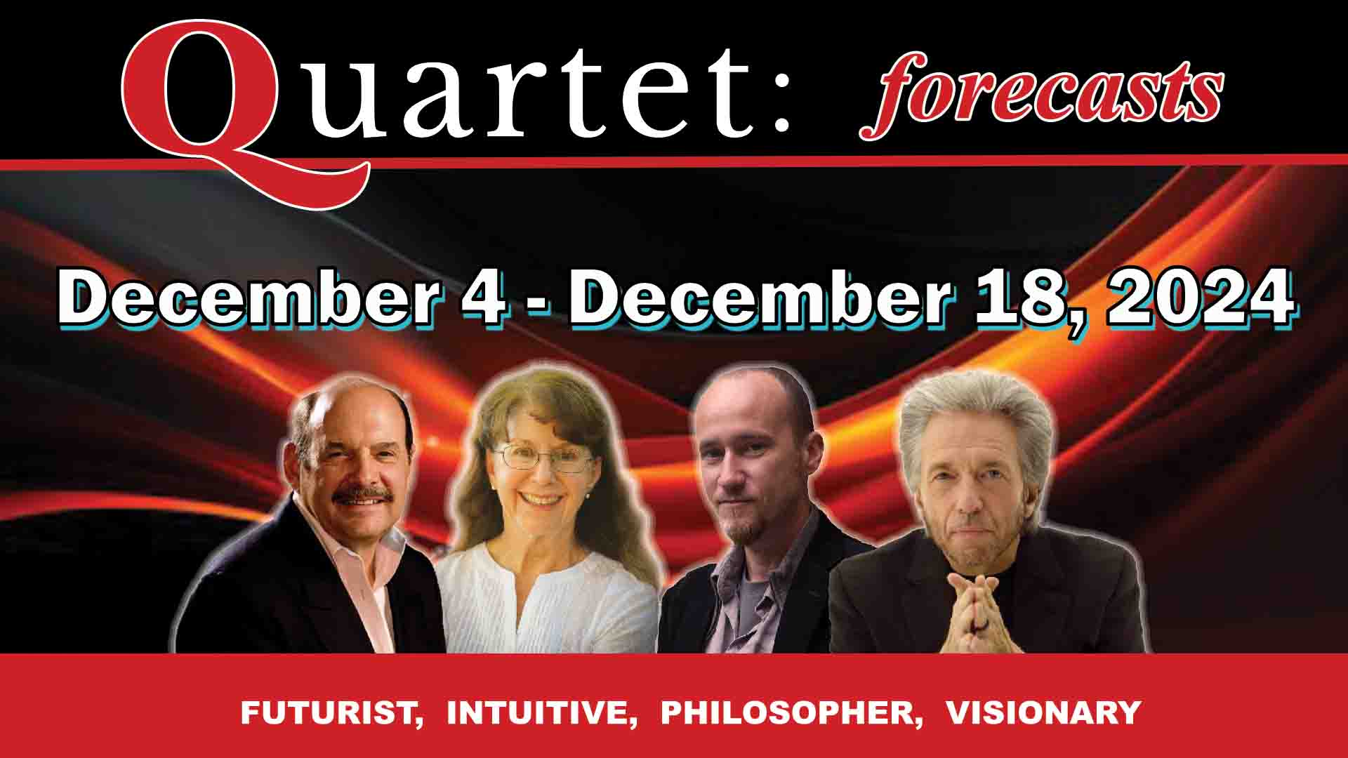 Quartet Forecasts Oct 30—Nov 13, 2024