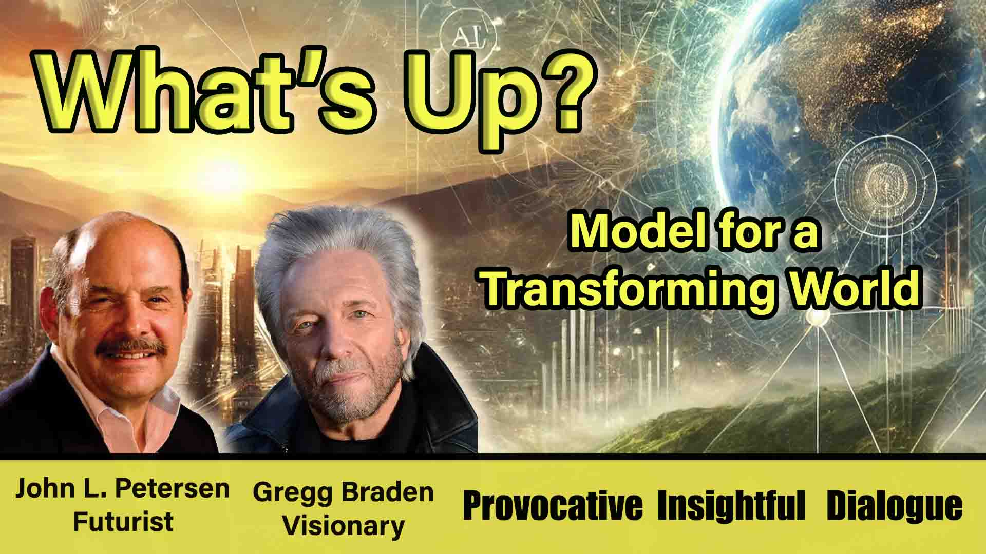 John Petersen and Gregg Braden explore humanity's pivotal moment, emphasizing the urgency of creating a new societal model. They discuss technological control, human agency, and transcending current paradigms.