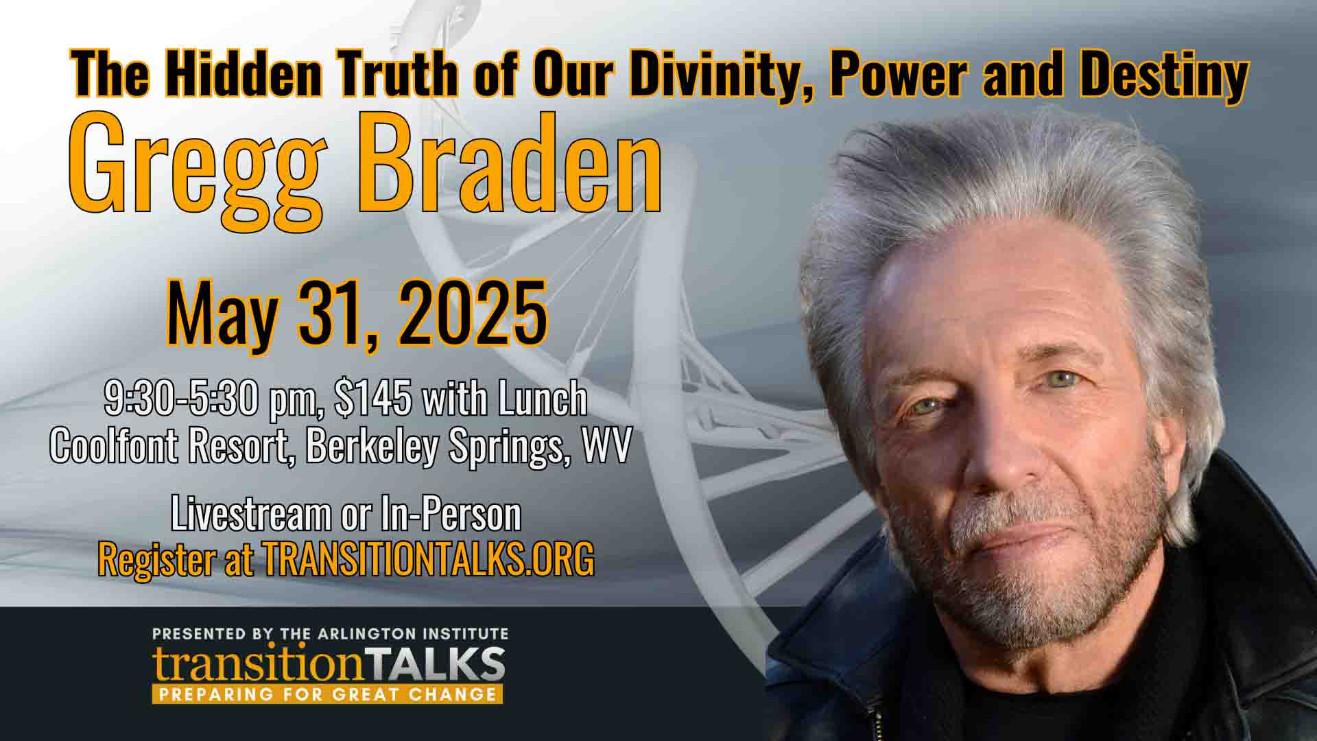 Gregg Braden—The Hidden Truth Of Our Divinity, Power & Destiny