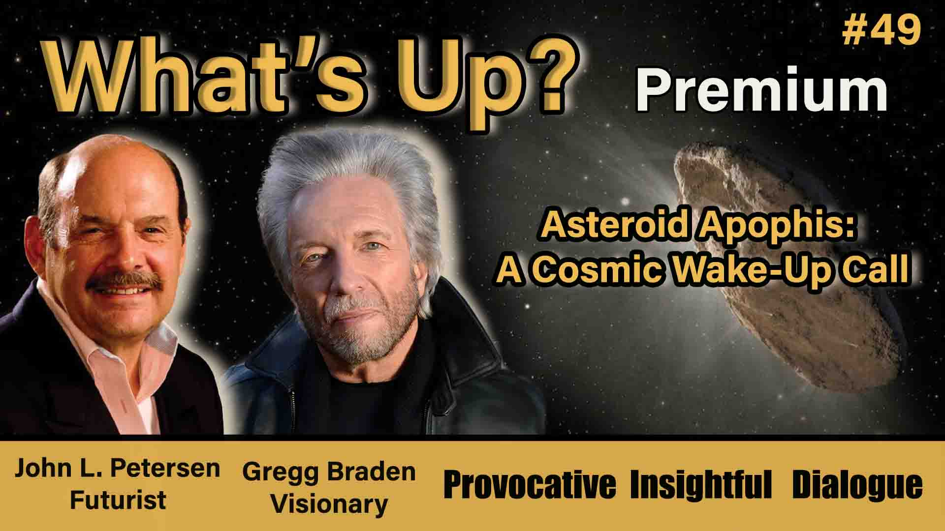 Whats Up #49—Asteroid Apophis: A Cosmic Wake-Up Call